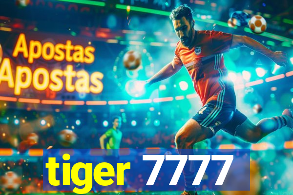 tiger 7777